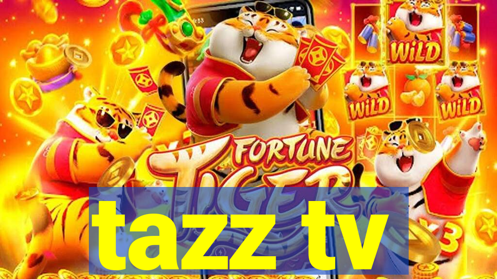 tazz tv